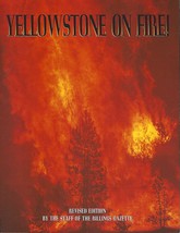 Yellowstone on Fire by Staff of Billings Gazette - £8.61 GBP