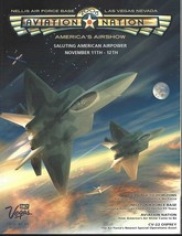 2006 Nellis Air Force Base Aviation Nation Airshow Souvenir Magazine - £12.71 GBP
