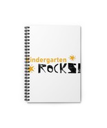 Kindergarten Rocks, Back to School Spiral Notebook - Ruled Line - $23.99