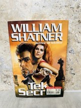 Tek Secret - William Shatner Hardcover Dust Jacket Book Novel 1993 T - £5.50 GBP