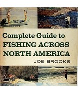 1971 Complete Guide to Fishing Across North America Joe Brooks HC Sporti... - $41.01 CAD