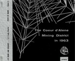The Coeur d&#39;Alene Mining District in 1963 - $21.99