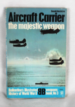 Aircraft Carrier The Majestic Weapon Ballantine - Weapon NO. 3- Trade Pa... - £8.94 GBP