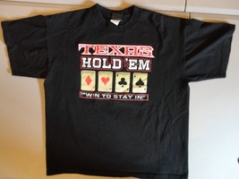 Texas Hold &#39;Em &quot;Win to Stay in&quot; Black Graphic T Shirt Adult XL Free Shipping US - £12.79 GBP