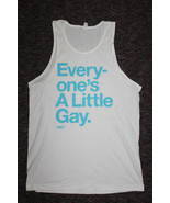 Everyone&#39;s A Little Gay - PRIDE Shirt - TANK TOP - Size LARGE L - UNISEX... - $9.99