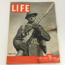 VTG Life Magazine March 16 1942 Private Charles Teed Cover &amp; Feature, Newsstand - £10.67 GBP