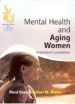 Mental Heath and Aging Women Important Correlation - £24.38 GBP