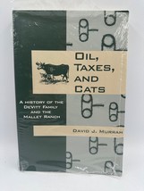 Oil  Taxes and Cats A History of the DeVitt Family and the Mall PB Sealed - £19.39 GBP