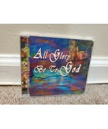 All Glory Be to God (CD, 2004, Disc Makers; Christian) - $5.22