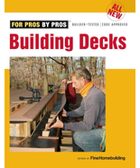 All New Building Decks (For Pros by Pros) - $57.03
