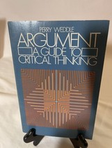 Argument - A Guide to Critical Thinking - £6.99 GBP