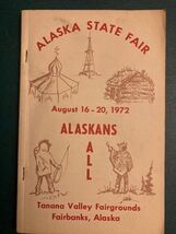 1972 Alaska State Fair Tanana Valley Fairbanks AK Guide Book - $7.90