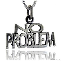 Sterling Silver No Problem Talking Pendant, 1 in  - £34.49 GBP