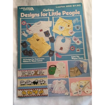 Leisure Arts Clothing Designs for Little People cross stitch leaflet boo... - $6.60