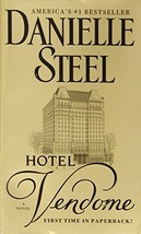 Hotel Vendome: A Novel [Mass Market Paperback] Steel, Danielle - £1.48 GBP