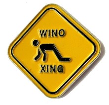 Wino Drunk Crossing Xing Sign Funny Lapel Pin Badge 1 Inch - £4.40 GBP