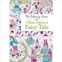The Coloring Studio Once Upon A Fairy Tale (Paperback) - £6.52 GBP