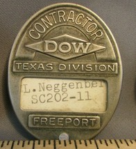 VERY RARE WWII Dow Chemical Freeport Texas Contractor Employee ID Badge 1940&#39;s - £91.90 GBP
