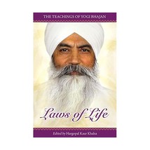 LAWS OF LIFE: The Teachings Of Yoga Bhajan Yogi Bhajan/ Hargopal Kuar Khalsa - £10.31 GBP