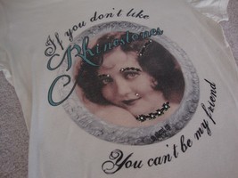 An Altered Ego &quot;if you don&#39;t like rhinestones you cant be my friend&quot; wom... - $18.75