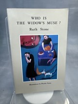 Who is The Widow&#39;s Muse? by Ruth Stone 1991 Paperback SIGNED - £26.64 GBP