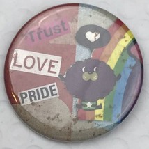 Trust Love Pride Rainbow Vintage Pin Button LGBQ Gay Lesbian - £7.95 GBP