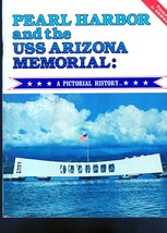 Pearl Harbor and the USS Arizona Memorial - A Picture History - £4.03 GBP