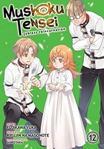 Mushoku Tensei: Jobless Reincarnation (Manga) Vol. 12 - $25.99