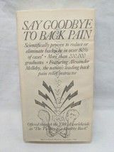 Say Goodbye To Back Pain VHS Tape - £23.35 GBP
