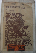 The Romantic Age, New Comedy in three Acts: written by A. A. Milne, C. 1922, Fre - £78.85 GBP