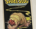 Zero Heroes Trading Card #30 Space Slug - £1.54 GBP