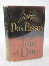 John Dos Passos TOUR OF DUTY 1946 Houghton Mifflin, NY First Printing [Hardcover - £93.95 GBP