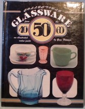 Collectible Glassware from the 40&#39;s 50&#39;s 60&#39;s by Gene Florence HC 1992 - £11.79 GBP