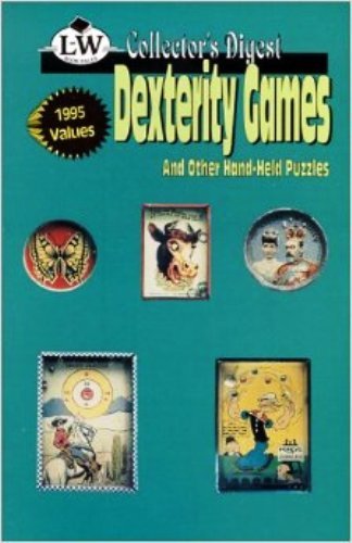 Collector&#39;s Digest Dexterity Games and Other Hand-Held Puzzles - $10.00