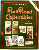 Rail Road Collectibles 4th Edition by Stanley Baker SC 1993 Values - £7.86 GBP