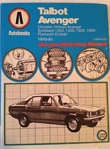 Talbot Avenger 1970-81 Autobooks Owners Workshop Manual (9th Ed 1982 HC) - $19.30