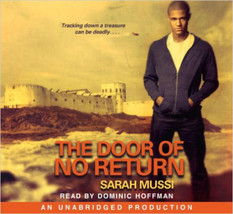 THE DOOR OF NO RETURN by SARAH MUSSI/DOMINIC HOFFMAN AN UNABRIDGED PRODU... - $69.29