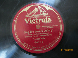 10&quot; 78 rpm RECORD VICTROLA 64716 FRANCES ALDA SING ME LOVE&#39;S LULLABY - $9.99