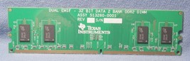 TI TEXAS INSTRUMENTS DUAL EMIF 32 BIT DATA 2 BANK DDR 2 DIMM ASSY 513260... - $99.99