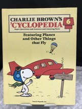 Charlie Brown&#39;s Vol. 6 Cyclopedia Featuring Planes &amp; Other Things That Fly USED - £6.38 GBP