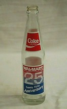 Vintage Coca Cola Coke Wal-Mart 25 Anniversary Beverage Soda Pop Bottle 10 oz. - £13.44 GBP