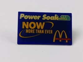 McDonald&#39;s Power Soak Now More Than Ever Lapel Pin - $5.45