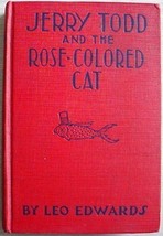 1930&#39;s Jerry Todd And The ROSE-COLORED Cat Leo Edwards - £9.49 GBP