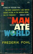 The Man Who Ate The World By Frederik Pohl (1962) Ballantine Sf Pb - £7.93 GBP