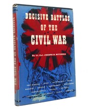 Joseph B. Mitchell Decisive Battles Of The Civil War 1st Edition 2nd Printing - $74.95