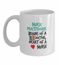 Nurse Practitioner Brains Of A Doctor, Heart Of A Nurse Graphic NP Coffee Mug 11 - £15.94 GBP+