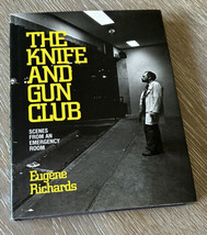 Emergency Medicine Book The Knife And Gun Club HCDJ 1st Ed 1989 Eugene Richards - £116.80 GBP