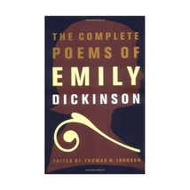 The Complete Poems of Emily Dickinson Dickinson, Emily/ Johnson, Thomas Herbert  - £32.46 GBP