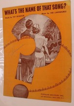 Vintage What&#39;s The Name Of That Song Sheet Music Vee Lawnhurst 1936 - £6.22 GBP