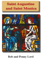 Saint Augustine &amp; Saint Monica Pamphlet/Minibook, by Bob and Penny Lord,... - $15.33 CAD